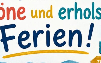 Schöne und erholsame Ferien